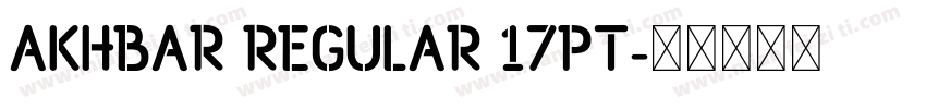 AKhbar Regular 17PT字体转换